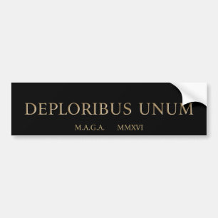 deploribus (deplorables) unum bumper sticker
