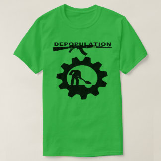Depopulation: Hands-On Depopulator & Working Gear T-Shirt