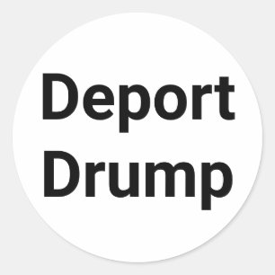 Deport Drump Comic Splash-Art Hankamer Artjunkhaus Classic Round Sticker