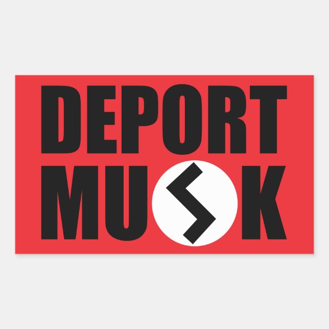 Deport Elon Musk Rectangle Sticker (Front)