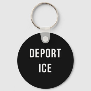 Deport Ice T Shirt - Immigration Activist Protest Key Ring