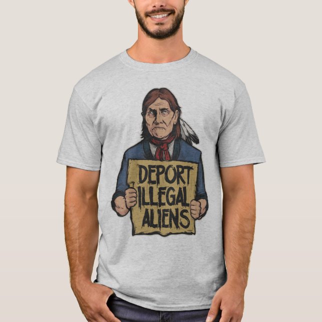 Deport Illegal Aliens Shirt (Front)