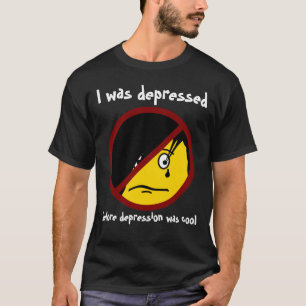 Depression Anti-Emo Shirt