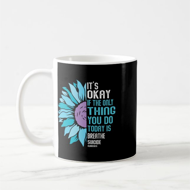 Depression Awareness Suicide Prevention 9  Coffee Mug (Left)