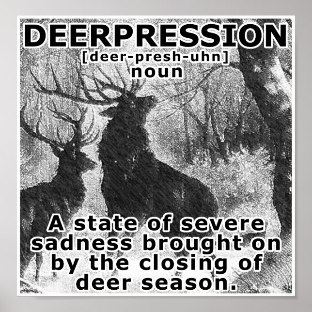 Depression Funny Hunting Poster (Front)