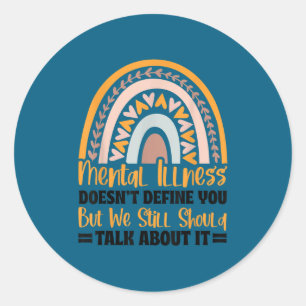 Depression Mental Illness Mental Health Awareness Classic Round Sticker