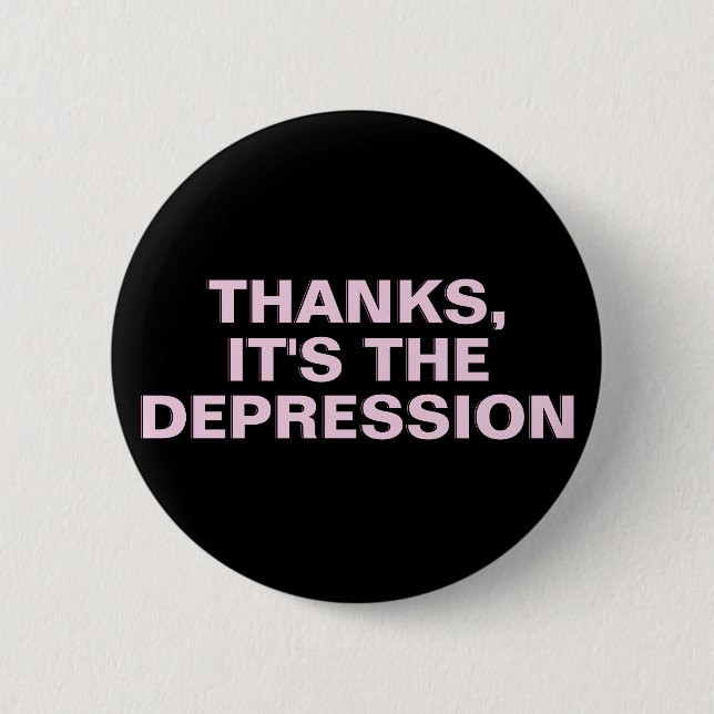 Depression Thanks Pink Black Mental Health 6 Cm Round Badge (Front)