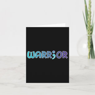 Depression Warrior Anti Suicide Anxiety Awareness  Card