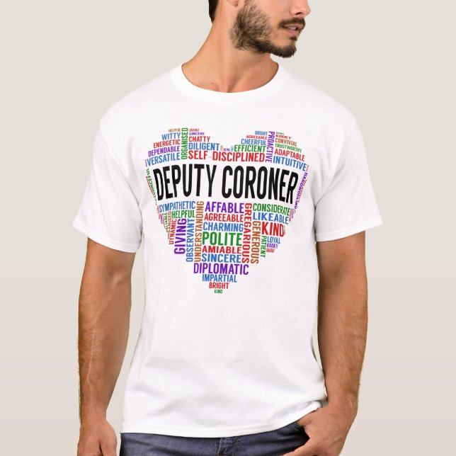 Deputy Coroner Heart T-Shirt (Front)