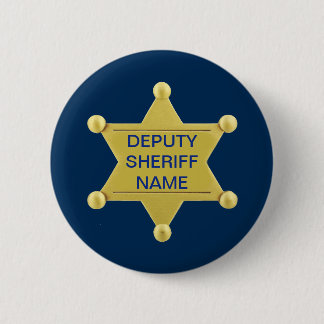 Deputy Sheriff Custon 6 Cm Round Badge