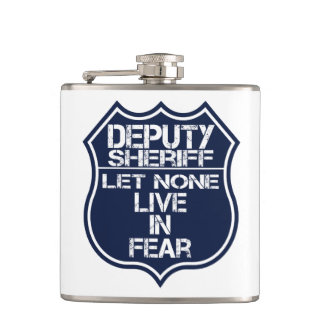 Deputy Sheriff Let None Live In Fear Motto Hip Flask