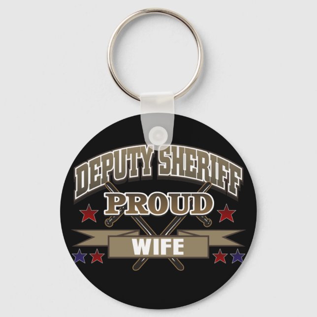 Deputy Sheriff Proud Wife Key Ring (Front)