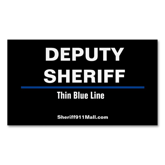 DEPUTY SHERIFF Thin Blue Line Business Card Magnet (Front)