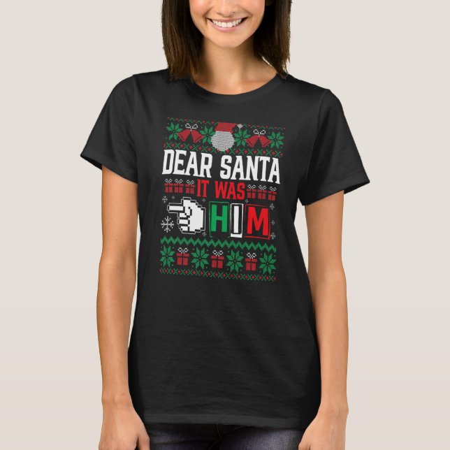 Der Santa It Was Him Christmas Ugly Sweater Matchi (Front)