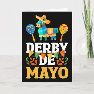 Derby De Mayo Cinco De Mayo Mexican  Card