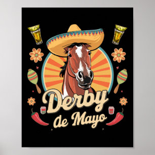 Derby De Mayo Cinco De Mayo Mexican Party Poster