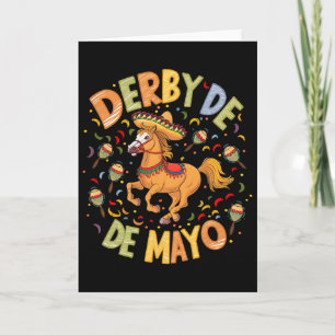Derby De Mayo Funny Cinco De Mayo Mexican Party Card