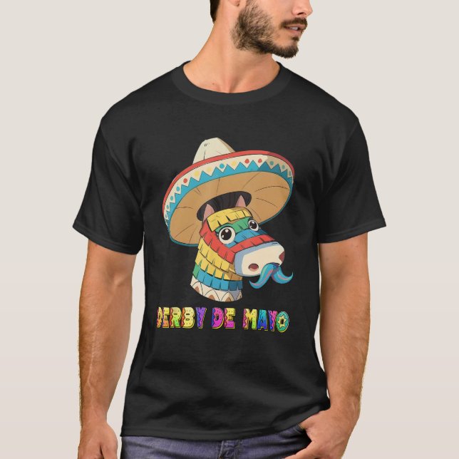 Derby De Mayo Kentucky Horse Race Pinata T-Shirt (Front)
