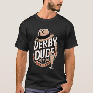 Derby Dude Vintage Race Day Design T-Shirt