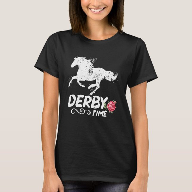 Derby Time Y all  Horses  Horse Racing Festival T-Shirt (Front)