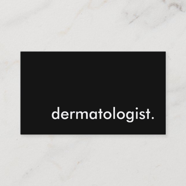 dermatologist. business card (Front)
