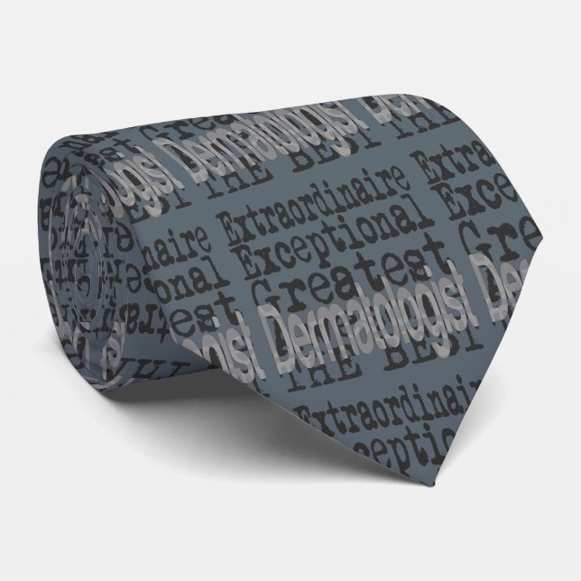 Dermatologist Extraordinaire Tie (Rolled)