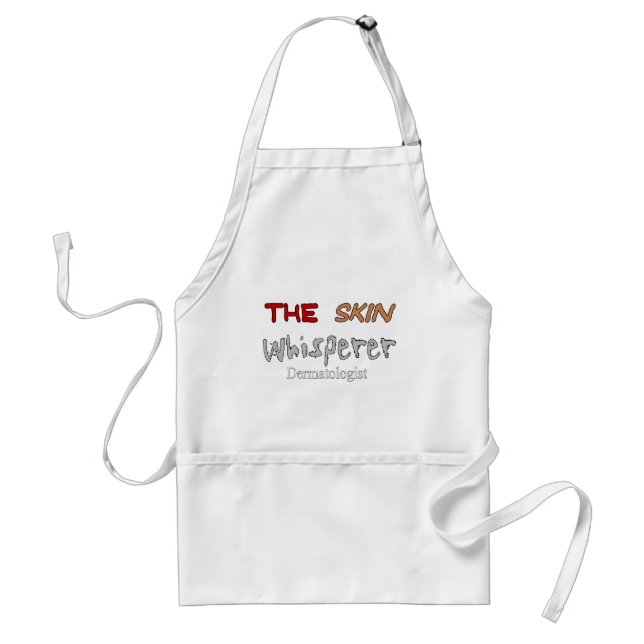 Dermatologist Gifts The Skin Whisperer Standard Apron (Front)