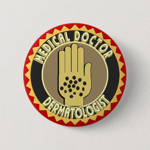 Dermatologist LOGO 6 Cm Round Badge