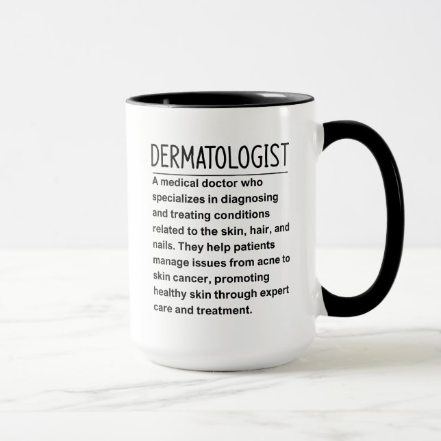 Dermatologist Mug (Right)