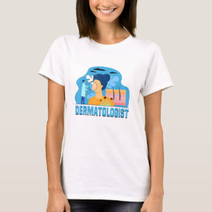 Dermatologist Skin Hair And Nail Doctor Dermatolog T-Shirt