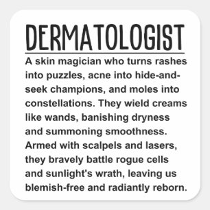 Dermatologist Square Sticker