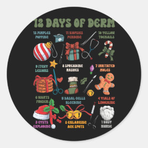 Dermatology Nurse Merry Christmas 12 Days Of Derm Classic Round Sticker