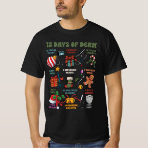 Dermatology Nurse Merry Christmas 12 Days Of Derm T-Shirt