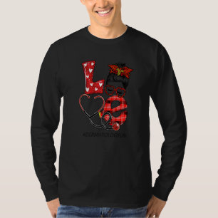 Dermatology Nurse Plaid Leopard Love Heart Messy B T-Shirt