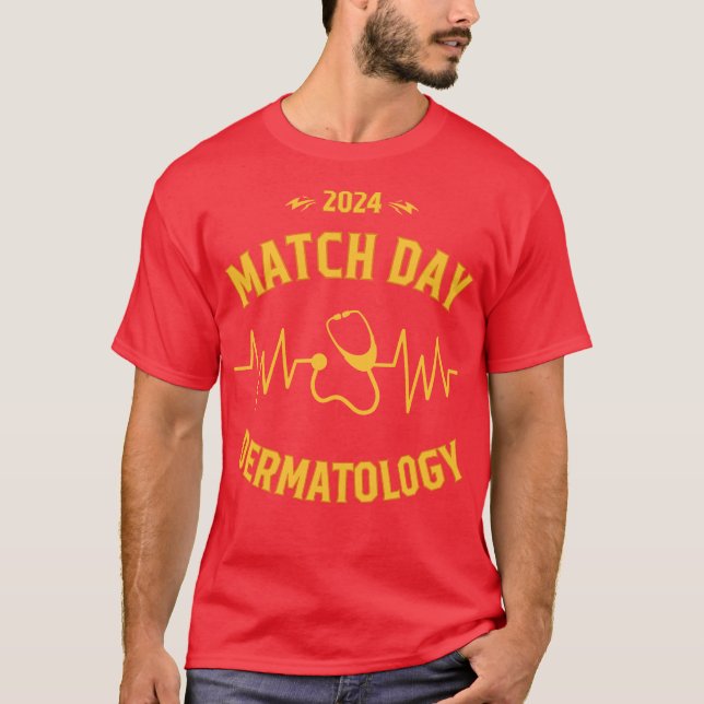 Dermatology Residency Match 2024 Celebration T-Shirt (Front)