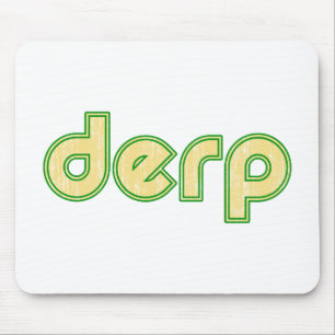 Derp 1 mouse mat
