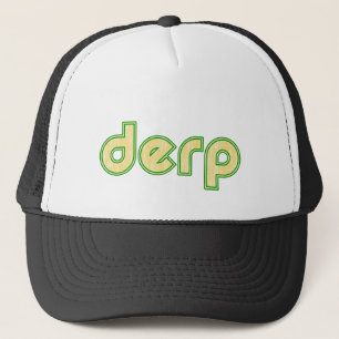 Derp 1 trucker hat