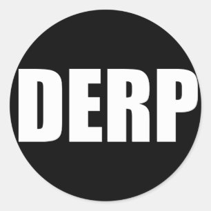 DERP CLASSIC ROUND STICKER