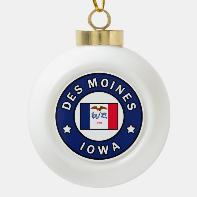 Des Moines Iowa Ceramic Ball Christmas Ornament (Front)