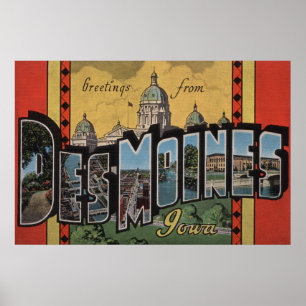 Des Moines, Iowa - Large Letter Scenes Poster