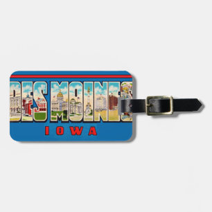 Des Moines Iowa  Luggage Tag