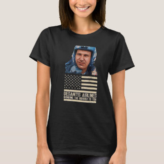 Desantis Airline Bringing the Border to You Martha T-Shirt