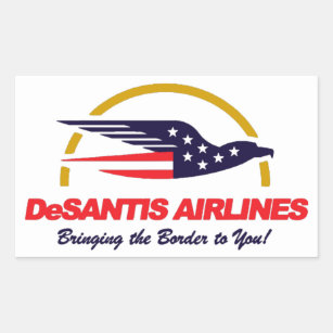 DeSantis Airlines Bringing The Border To You Recta Rectangular Sticker