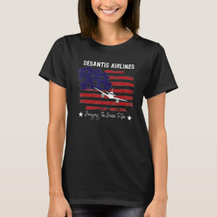 Desantis Airlines Bringing The Border to You,Vinta T-Shirt