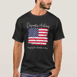 DeSantis Airlines Political Meme Ron DeSantis Usa T-Shirt