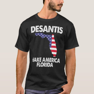 Desantis Make America Florida T-Shirt