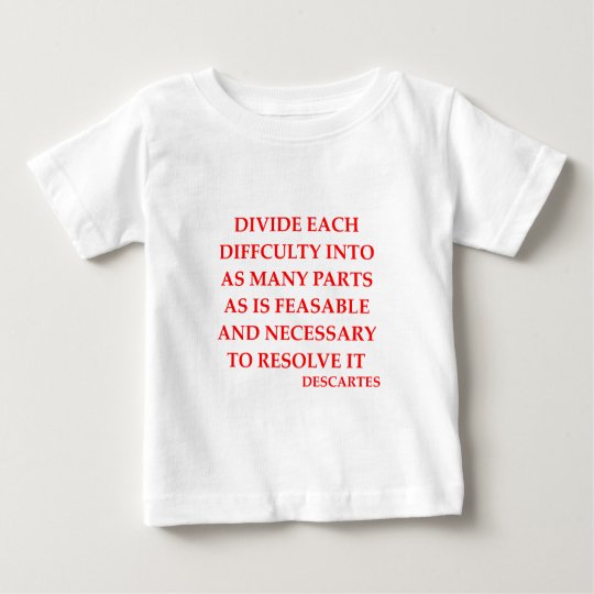 DESCARTES quote Baby T-Shirt