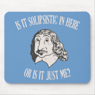 Descartes Solipsistic Mouse Mat