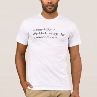 Description: World's Greatest Dad (light) T-Shirt