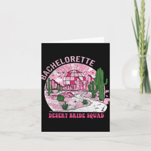 Desert Bride Squad Bachelorette Party Western Bach Card